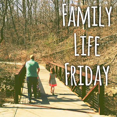 Family Life Fridays Blog Family Life Fridays Blog